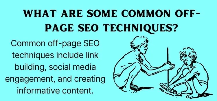 What are some common off-page SEO techniques