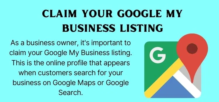 2.  Claim your Google My Business listing
